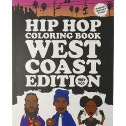 Hip Hop Coloring Book : West Coast Edition