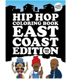 Hip hop coloring book East Coast edition