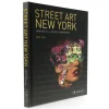 Street Art New York (nouvelle edition)